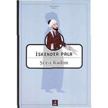 Şir-i Kadim - İskender Pala
