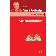 Sır Okumaktır - Nuri Gökalp
