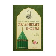 Sır ve Hikmet İncileri - Osman Nuri Topbaş