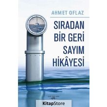 Sıradan Bir Geri Sayım Hikayesi - Ahmet Oflaz