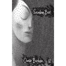 Sıradan Biri! - Ömür Birkan