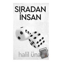 Sıradan İnsan - Halil Ünal