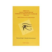 SIRBISTAN'IN OSMANLI TOPRAKLARINDAKI İSTIHBARAT VE TEŞKILATLANMA ÇALIŞMALARI (1898-1912) -BALKAN FACIASININ 100. YILI MÜNASEBETIYLE- - FAHRIYE EMGILI;MUSTAFA KAHRAMANYOL