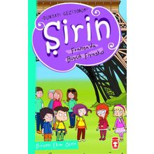 Şirin Fransa'da Büyük Fiyasko - Birsen Ekim Özen