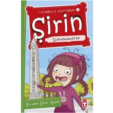 Şirin Sultanahmet’te - Birsen Ekim Özen