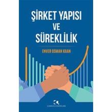 Şirket Yapısı ve Süreklilik - Enver Osman Kaan