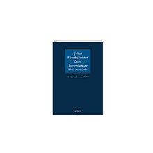 Şirket Yöneticilerinin Ceza Sorumluluğu Ramazan Arıtürk
