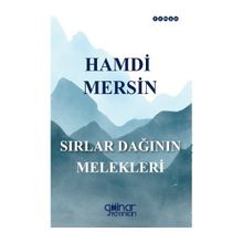 Sırlar Dağının Melekleri Gülnar Yayınları
