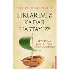 Sırlarımız Kadar Hastayız - Destek Yayınları