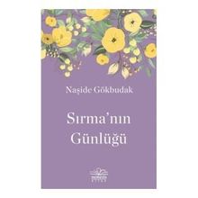 Sırma'nın Günlüğü - Naşide Göktürk