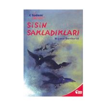 Sisin Sakladıkları - Miyase Sertbarut