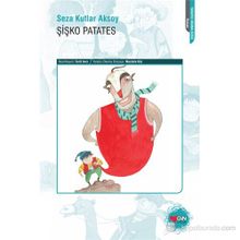 ŞIŞKO PATATES - SEZA KUTLAR AKSOY