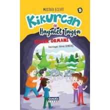 Sisler Ormanı - Kikurcan ve Hayaler Tayfa 3 - Mustafa Ecevit