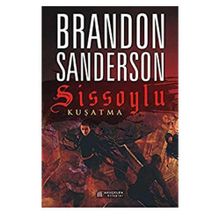 Sissoylu 2 - Kuşatma - Brandon Sanderson