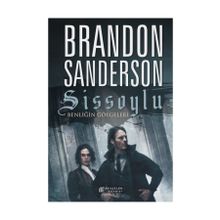 Sissoylu 5 - Benliğin Gölgeleri - Brandon Sanderson