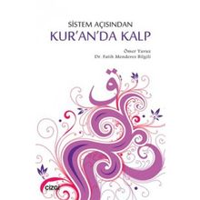 Sistem Açısından Kur'an'da Kalp - Ömer Yavuz - Fatih Menderes Bilgili