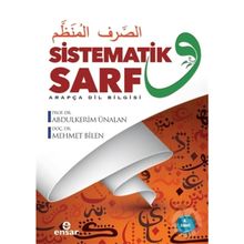 Sistematik Sarf – Arapça Dil Bilgisi - Mehmet Bilen Prof. Dr. Abdulkerim Ünalan