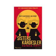 SISTERS KARDEŞLER - PATEICK DEWITT