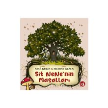 Sit Nenenin Masalları Büyülü Fener Yayınları