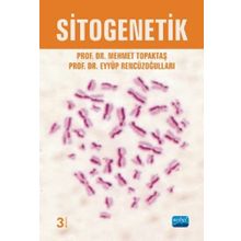 SITOGENETIK - MEHMET TOPAKTAŞ;EYYÜP RENCÜZOĞULLARI