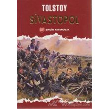 SIVASTOPOL - LEV NİKOLAYEVİÇ TOLSTOY