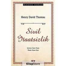 SIVIL İTAATSIZLIK - HENRY DAVID THOREAU
