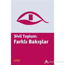 SIVIL TOPLUM: FARKLI BAKIŞLAR - KOLLEKTIF