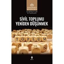 Sivil Toplumu Yeniden Düşünmek - Tire Kitap