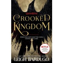 Six of Crows: Crooked Kingdom