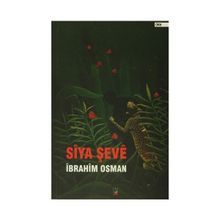 Siya Şeve - İbrahim Osman