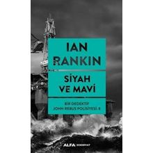 Siyah Ve Mavi - Ian rankın