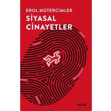 Siyasal Cinayetler - Erol Mütercimler