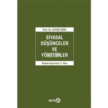 Siyasal Düşünceler ve Yönetimler - Beta Basım Yayım