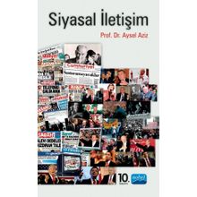 Siyasal İletişim - Abdulkadir Gölcü - Nobel Akademik Yayıncılık