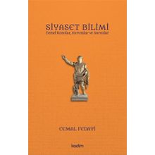 Siyaset Bilimi - Temel Konular Kurumlar ve Sorunlar - Cemal Fedayi
