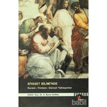 SIYASET BILIMINDE, KURAM- YÖNTEM- GÜNCEL YAKLAŞIMLAR - NAMIK K. ÖZTÜRK