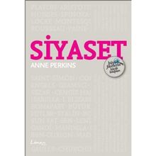 Siyaset - Büyük Fikirlerin Küçük Kitapları - Anne Perkins