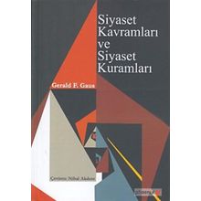 Siyaset Kavramları ve Siyaset Kuramları - Gerald F. Gaus