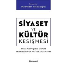 Siyaset ve Kültür Kesişmesi - Kolektif