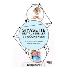 Siyasette Dijital Yerliler ve Göçmenler - Gökhan Turhan