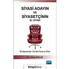 Siyasi Adayın ve Siyasetçinin El Kitabı - Cihat Polat