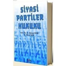SIYASI PARTILER HUKUKU - HÜSEYIN ÖZCAN;MURAT YANIK