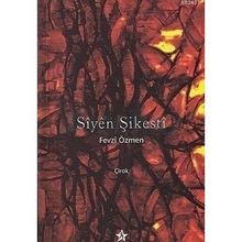 SIYEN ŞİKESTİ ÇİROK - FEVZI ÖZMEN