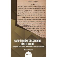 Siyer Yayınları Harb-i Umumi Gölgesinde Siyer Telifi