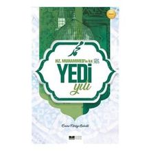 Siyer Yayınları Hz. Muhammed'in İlk Yedi Yılı