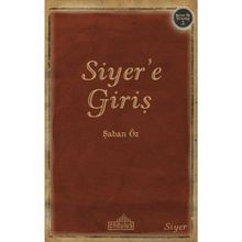 Siyer’e Giriş - Şaban Öz
