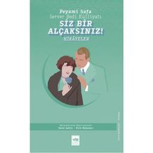 Siz Bir Alçaksınız - Ötüken Neşriyat