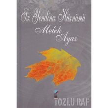 Siz Yendiniz Hüznümü - Melek Ayaz