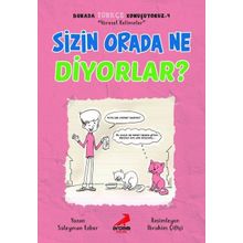 Sizin Orada Ne Diyorlar Burada Türkçe Konuşuyoruz 4 - Süleyman Ezber