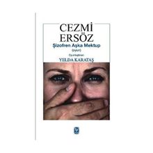 ŞİZOFREN AŞKA MEKTUP (OYUN) - CEZMI ERSÖZ
